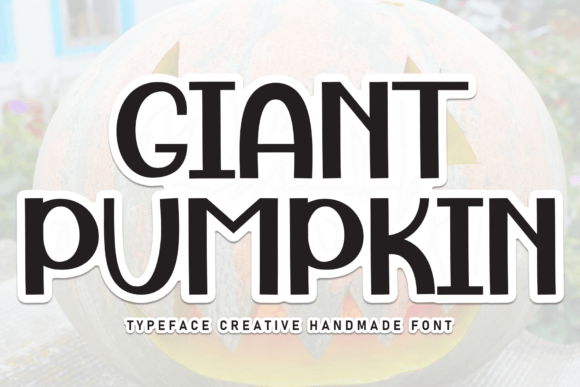 Giant Pumpkin Font for Editorial Design