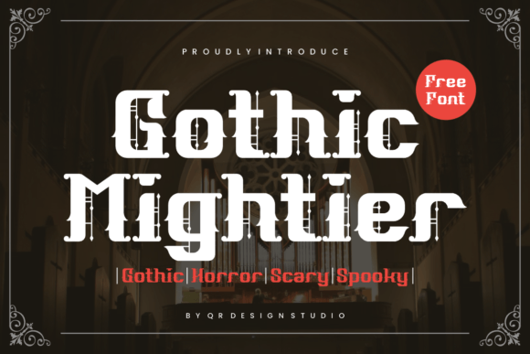 Gothic Mightier: A Bold Blackletter Font for Makers