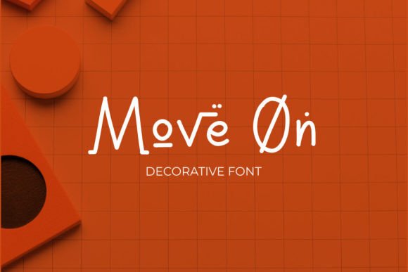 Move On: The Elegant Decorative Font for Modern Design