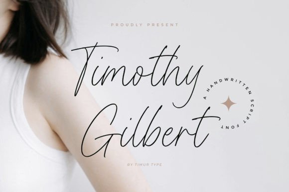 Timothy Gilbert Font Review for Elegant Branding